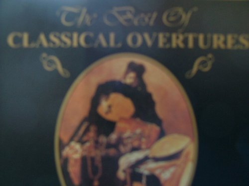 The Best Of Classical Overtures [Audio CD]