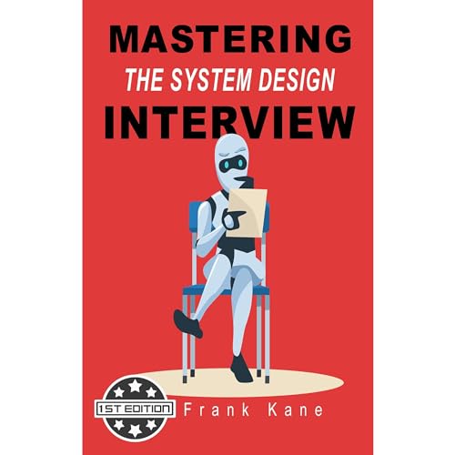 Amazon.com: Mastering the System Design Interview: Insider tips for