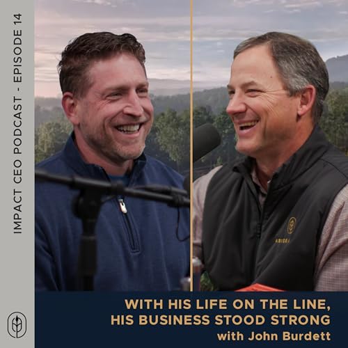 14 | With His Life on the Line, His Business Stood Strong - John Burdett