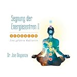 Segnung der Energiezentren 2
