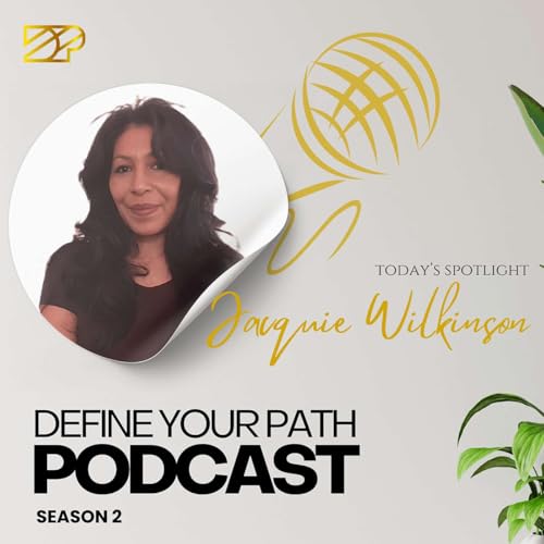 DYP Season 2 | Episode 25 - Jacquie Wilkinson