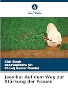 Jeevika: Auf dem Weg zur Stärkung der Frauen (German Edition) 6208994535 Book Cover