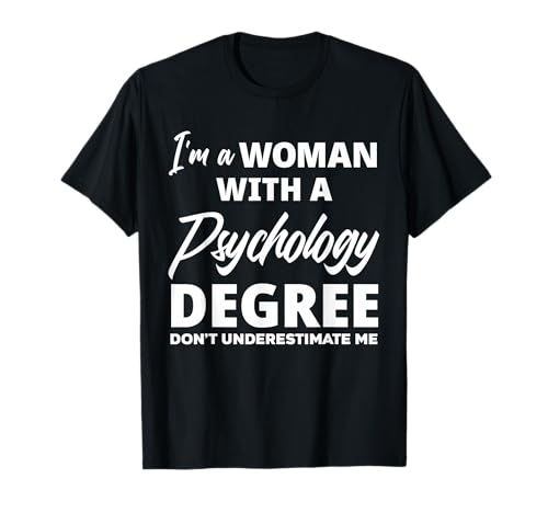 Womens Funny Psychology Degree Graduation Psychologist T-Shirt