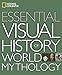 National Geographic Essential Visual History of World Mythology