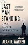 The Last Man Standing: Is Jack Daniel McCullough