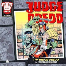 Cover of I Love Judge Dredd