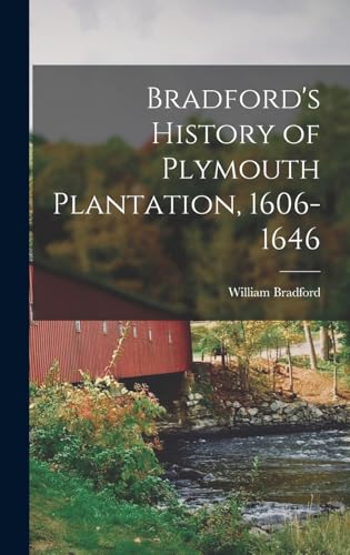 Image of Bradford's History of Plymouth Plantation, 1606-1646