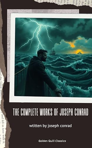 The Complete Works of Joseph Conrad