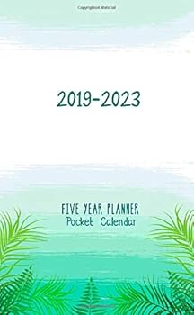 2019-2023 Five Year Planner Pocket Calendar : Little Monthly Planner Personal Time Management Schedule Organizer and Journal Notebook
