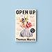 Open Up: 'Extraordinary and original.' Sunday Times
