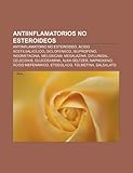 Antiinflamatorios no esteroideos: Antiinflamatorio no esteroideo, Ácido acetilsalicílico, Diclofenaco, Ibuprofeno, Indometacina, Meloxicam: ... mefenámico, Etodolaco, Tolmetina, Salsalato