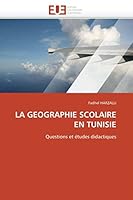 La Geographie Scolaire En Tunisie 6131540403 Book Cover