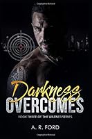 Darkness Overcomes 1650926154 Book Cover