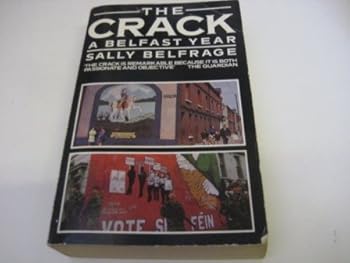 Paperback The Crack: A Belfast Year Book