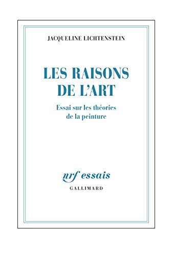 Télécharger Les raisons de l’art. Essai sur les limites de l'esthétique PDF