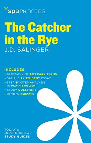 j d salinger catcher in the rye - The Catcher in the Rye SparkNotes Literature Guide (Volume 21) (SparkNotes Literature Guide Series)