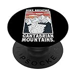 Senderismo - Cordillera Cantábrica PopSockets PopG...: ¿Alguien ha dicho Cordillera Cantábrica? Sube a la montaña con este motivo montañero. Este diseño lleva el lema ''Hike. Respira. Montañas Cantábricas''. Perfecto para tus próximas vacaciones en España. ¿Qué puede haber mejor que hacer senderismo y es...