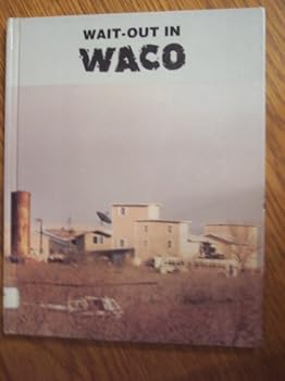 Library Binding Wait Out in Waco Book