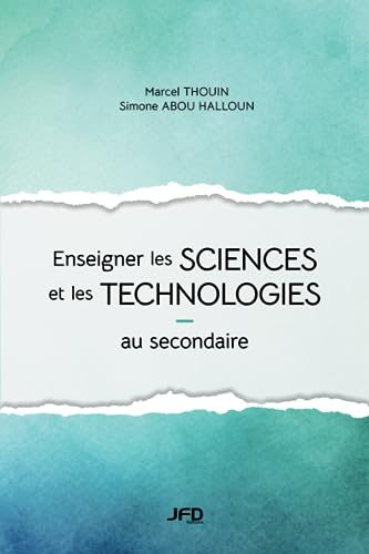 livre Enseigner les sciences et les technologies au secondaire