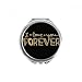 Love You Forever Gold Quote Style Hand Compact Mirror Round Portable Pocket Glass