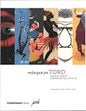 editorial aguilar mexico df  MÁS QUE UN TORO. MANOLO PRIETO DISEÑADOR DEL SIGLO XX (DISE?O)