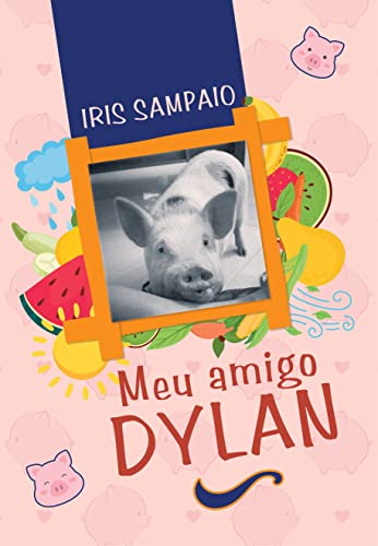 Meu amigo Dylan: