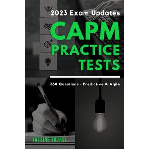 CAPM Mock Practice Tests: Fully Aligned with the Latest Examination Content Outline (ECO) Updates - Based on the PMBOK 7th Edition & the Agile Practice Guide Cover