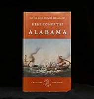 Here Comes the Alabama Career of Confederate Raider B000O155MI Book Cover