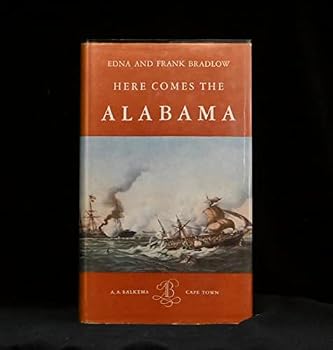 Hardcover Here Comes the Alabama Career of Confederate Raider Book