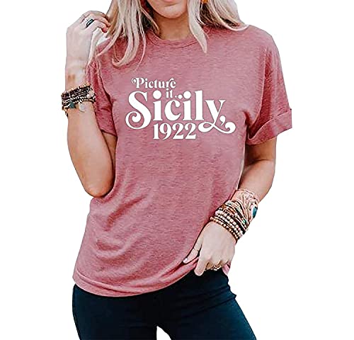 Picture It Sicily 1922 Shirt for Women Funny Letter Print Golden Girls T-Shirt Casual Short Sleeve Tees Tops4
