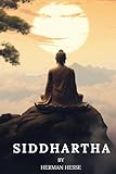 Siddhartha: Hardcover Edition
