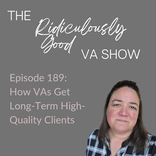 How VAs Get Long-Term High-Quality Clients