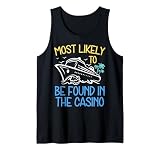 Most Likely To Be Found in The Casino Cruise Trip 2026 Party Tank Top