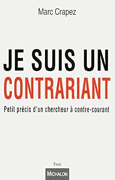 Paperback Je suis un contrariant [French] Book