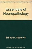 Essentials of neuropathology 0838522696 Book Cover