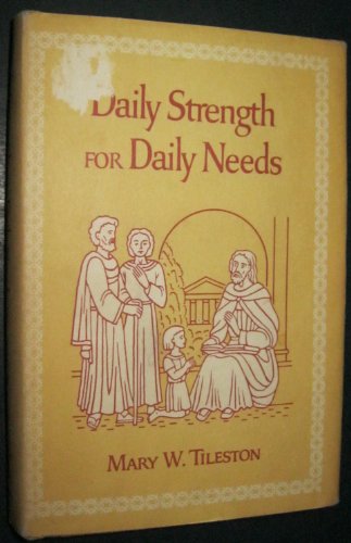 Daily Strength for Daily Needs 0448016397 Book Cover