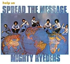 MIGHTY RYEDERS - Help Us Spread The Message - Disque CD