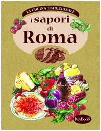 Hardcover Sapori di Roma [Italian] Book