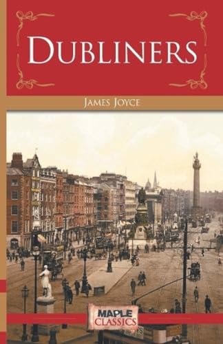 Image of Dubliners - James Joyce (Maple Classics)