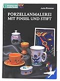 Porzellanmalerei mit Pinsel und Stift