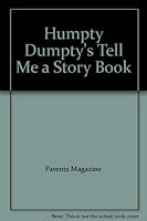 Humpty Dumpty's Tell Me a Story Book B004RJD8EA Book Cover