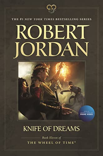 Knife of Dreams: Book Eleven of 'The Wheel of Time': 11