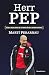 Herr Pep (Spanish Edition)