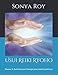 Usui Reiki Ryoho: Niveau 3: Guérison par l’énergie pour maitre praticien