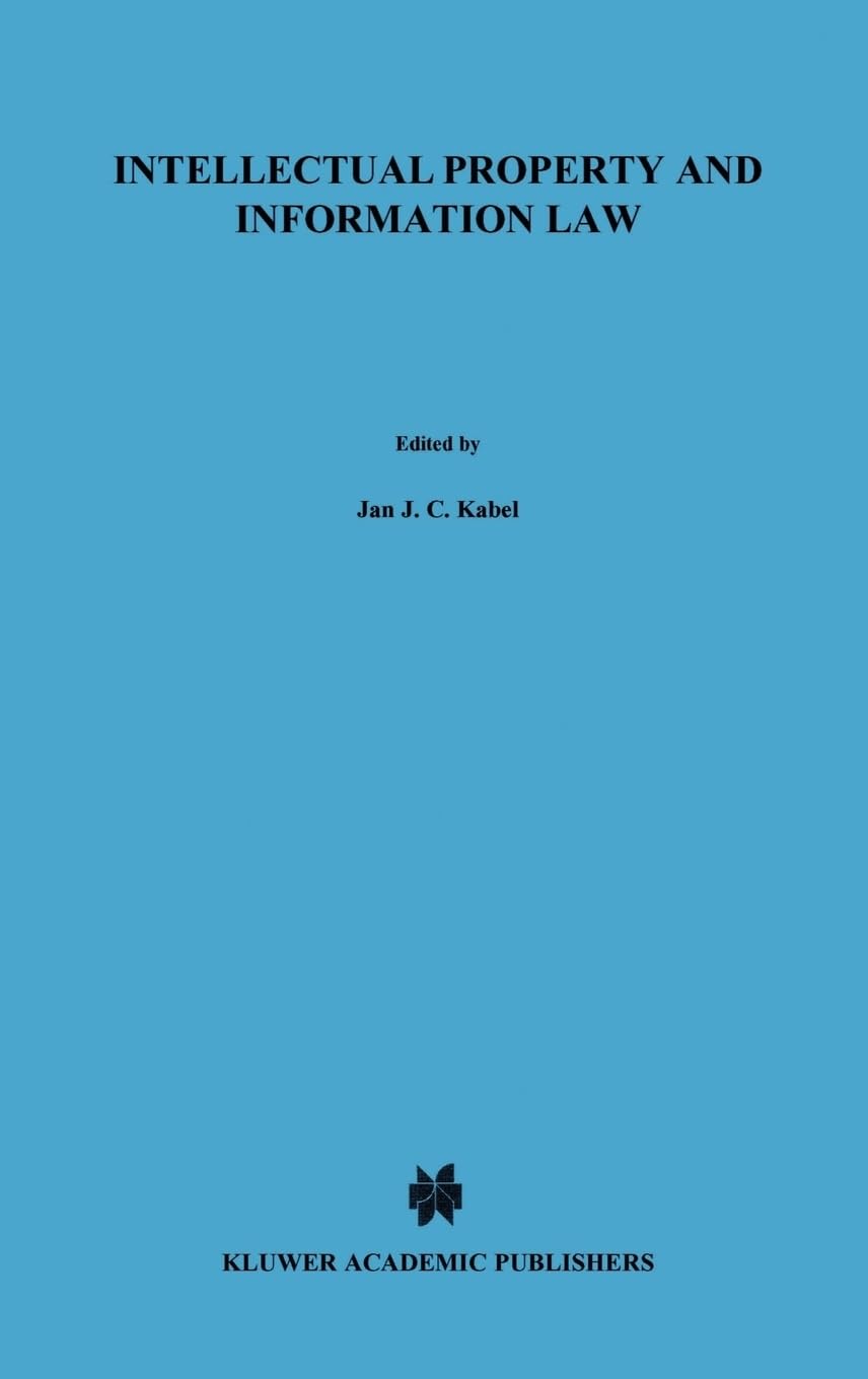 Buy Intellectual Property and Information Law, Essays in Honour of Herman Cohen Jehoram (Information Law Series Set) — BookShops.in
