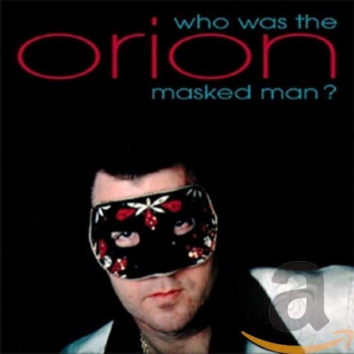 Who was the masked man?