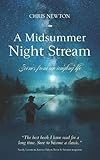 A Midsummer Night Stream: Scenes from an angling life