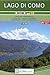 Lago di Como : hiking map : carta escursionistica (English and Spanish and French and Italian Edition)