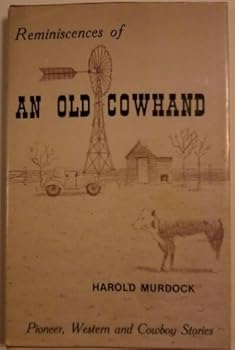 Hardcover Reminiscences of an Old Cowhand Book