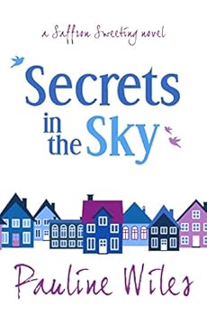 Paperback Secrets in the Sky: a Saffron Sweeting novel Book
